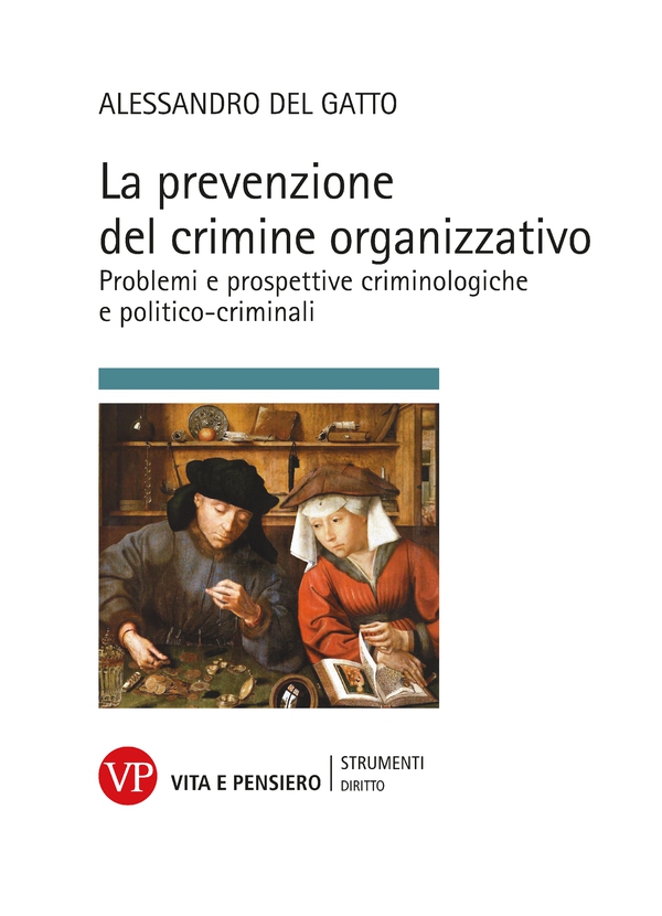 La prevenzione del crimine organizzativo - Librerie.coop La prevenzione del crimine organizzativo - Librerie.coop