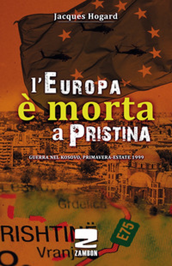 L'Europa è morta a Pristina - Librerie.coop L'Europa è morta a Pristina - Librerie.coop