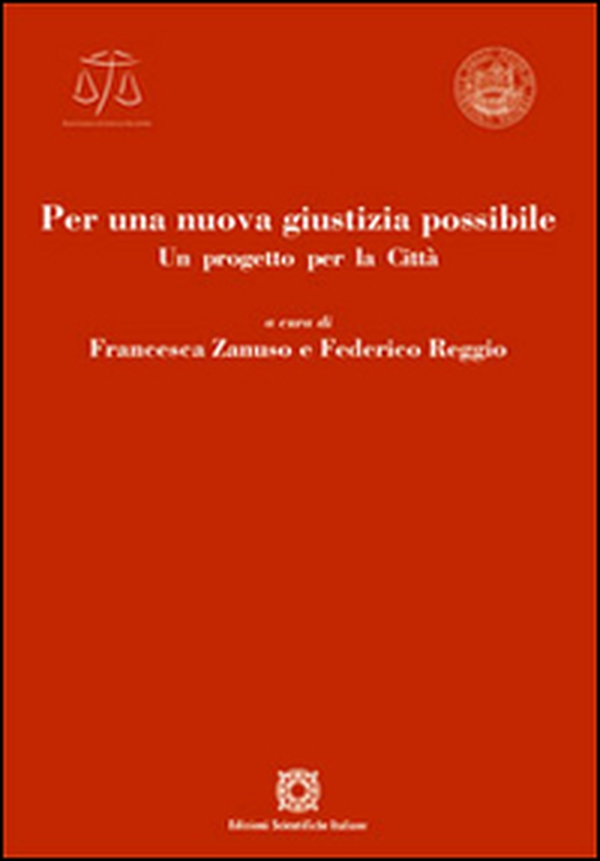 Per una nuova giustizia possibile - Librerie.coop Per una nuova giustizia possibile - Librerie.coop