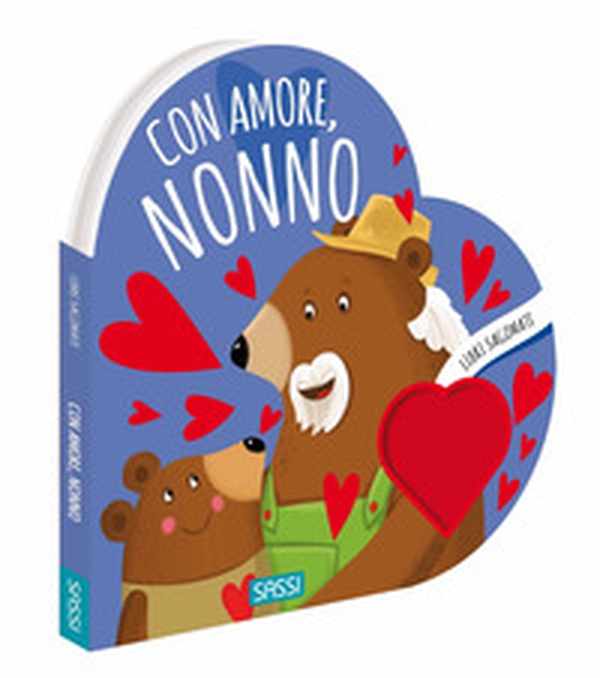 Con amore, nonno. Libri sagomati - Librerie.coop Con amore, nonno. Libri sagomati - Librerie.coop