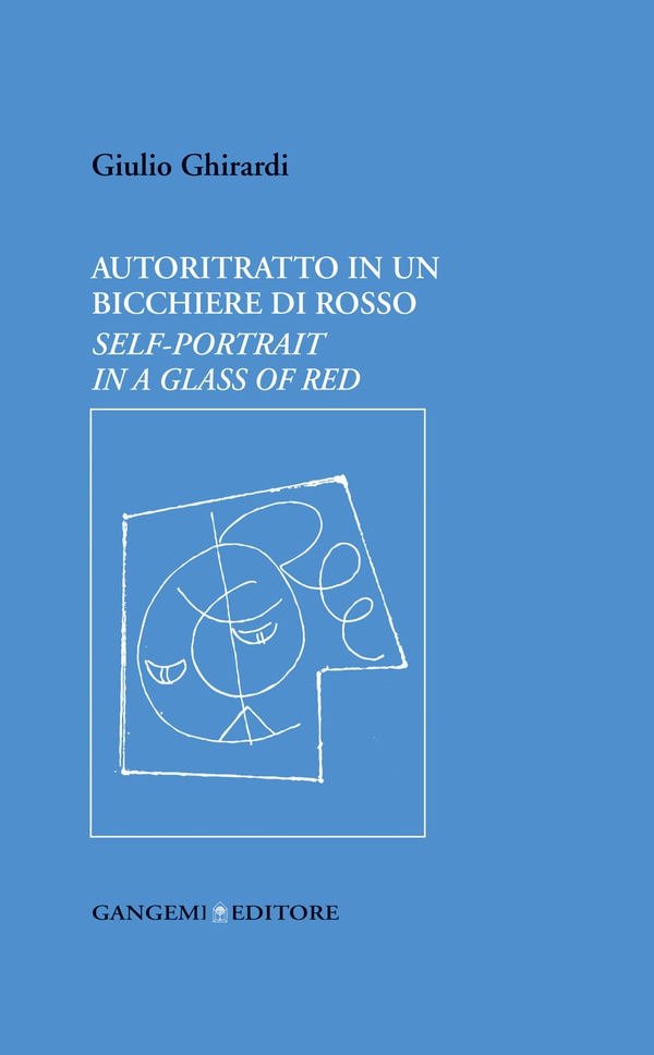 Autoritratto in un bicchiere di rosso - Librerie.coop Autoritratto in un bicchiere di rosso - Librerie.coop
