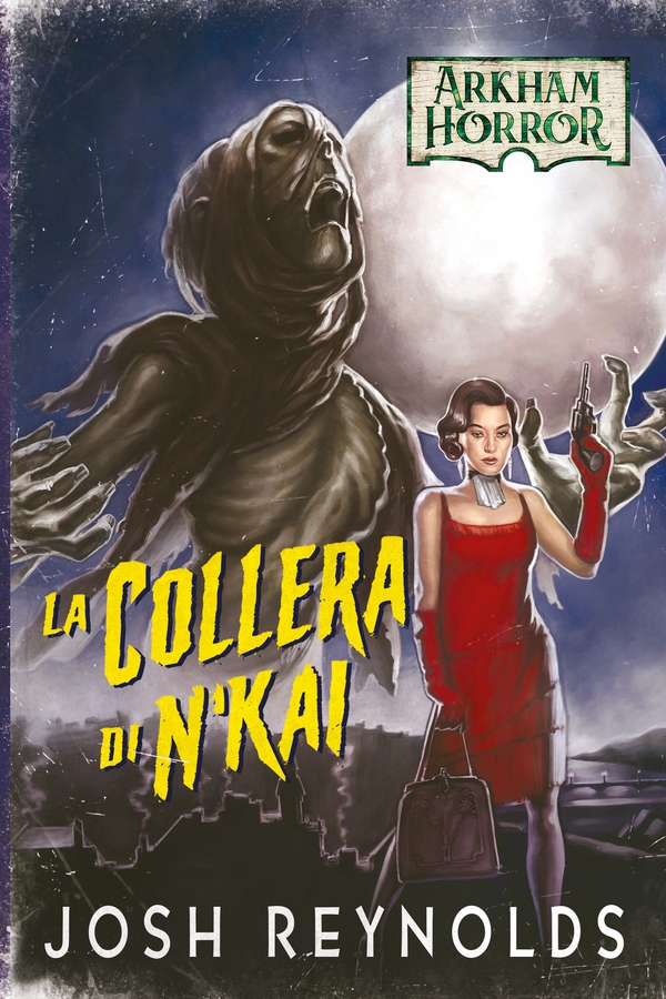 Arkham Horror - La Collera di N'kai - Librerie.coop Arkham Horror - La Collera di N'kai - Librerie.coop
