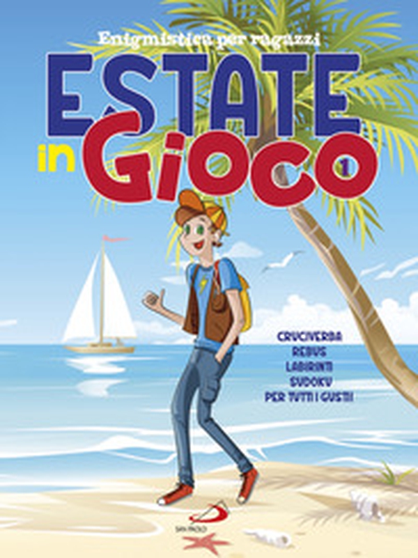 Estate in gioco. Enigmistica per ragazzi - Librerie.coop Estate in gioco. Enigmistica per ragazzi - Librerie.coop