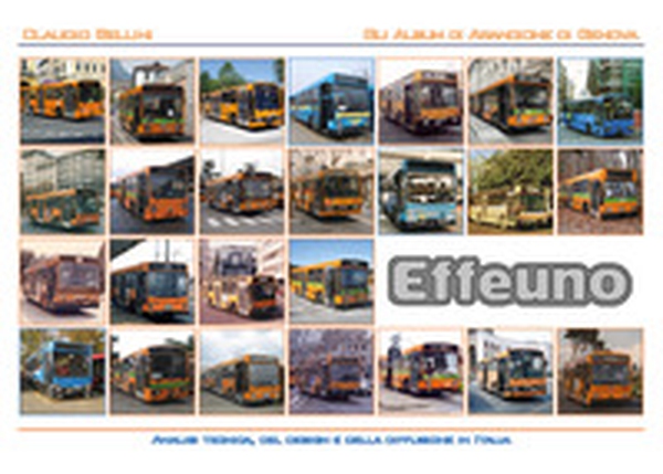 Effeuno. Analisi tecnica, del design e della diffusione in Italia - Librerie.coop Effeuno. Analisi tecnica, del design e della diffusione in Italia - Librerie.coop