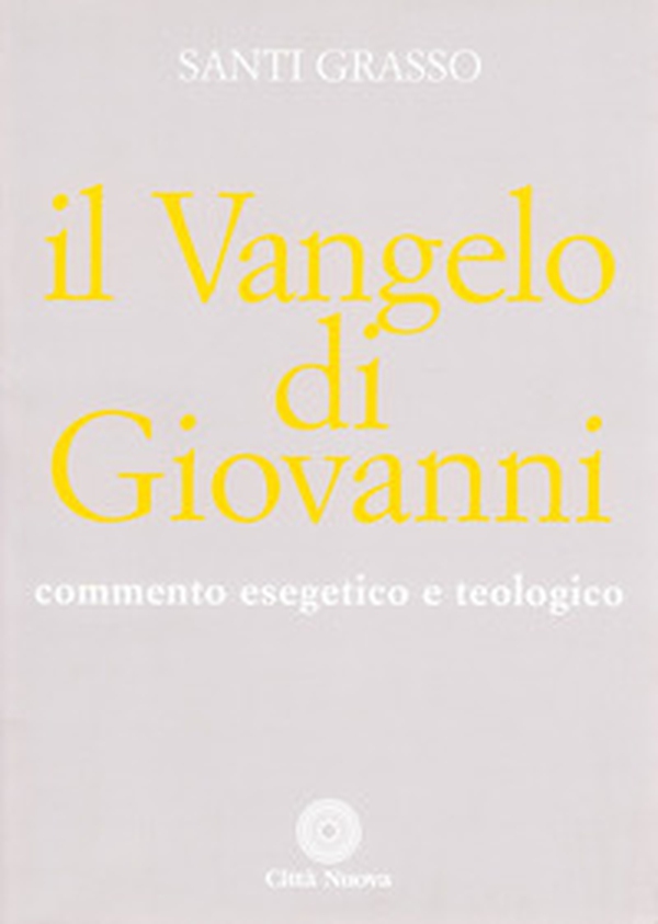 Il vangelo di Giovanni. Commento esegetico e teologico - Librerie.coop Il vangelo di Giovanni. Commento esegetico e teologico - Librerie.coop