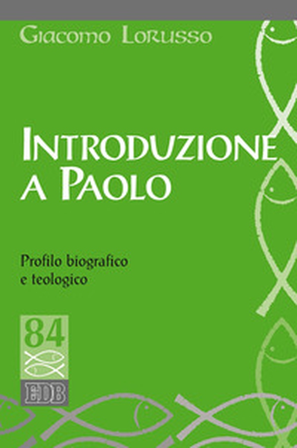 Introduzione a Paolo. Profilo biografico e teologico - Librerie.coop Introduzione a Paolo. Profilo biografico e teologico - Librerie.coop