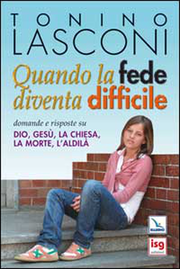 Quando la fede diventa difficile. Domande e risposte su Dio, Gesù, la Chiesa, la morte, l'aldilà - Librerie.coop Quando la fede diventa difficile. Domande e risposte su Dio, Gesù, la Chiesa, la morte, l'aldilà - Librerie.coop