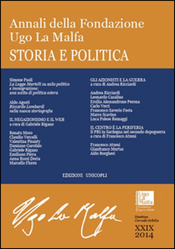 Annali della Fondazione Ugo La Malfa. Storia e politica - Librerie.coop Annali della Fondazione Ugo La Malfa. Storia e politica - Librerie.coop