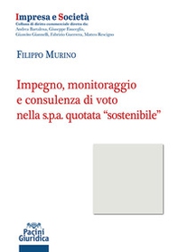 Impegno monitoraggio e consulenza di voto nella s.p.a. quotata «sostenibile» - Librerie.coop