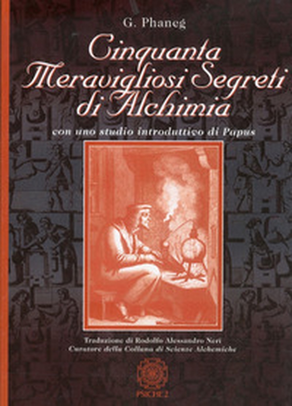 Cinquanta meravigliosi segreti di alchimia - Librerie.coop Cinquanta meravigliosi segreti di alchimia - Librerie.coop
