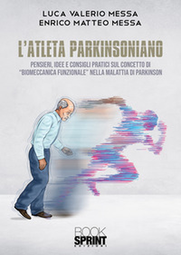 L'atleta parkinsoniano - Librerie.coop L'atleta parkinsoniano - Librerie.coop