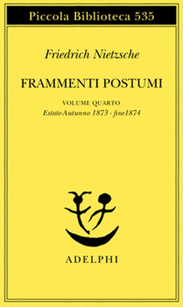 Frammenti postumi - Vol. 4 - Librerie.coop Frammenti postumi - Vol. 4 - Librerie.coop