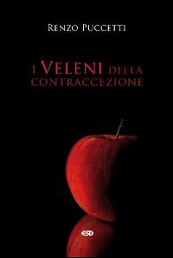 I veleni della contraccezione - Librerie.coop I veleni della contraccezione - Librerie.coop