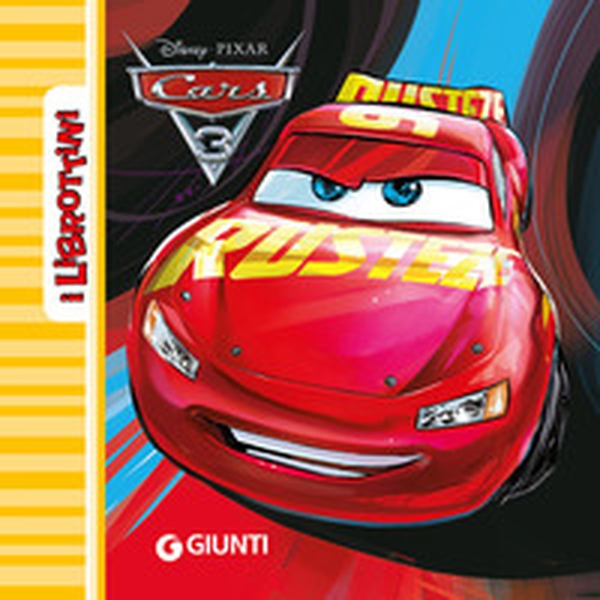 Cars 3 - Librerie.coop Cars 3 - Librerie.coop