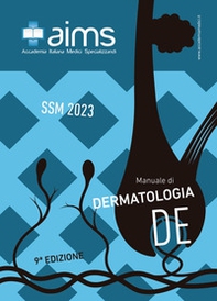 Manuale di dermatologia. Concorso Nazionale SSM 2023 - Librerie.coop