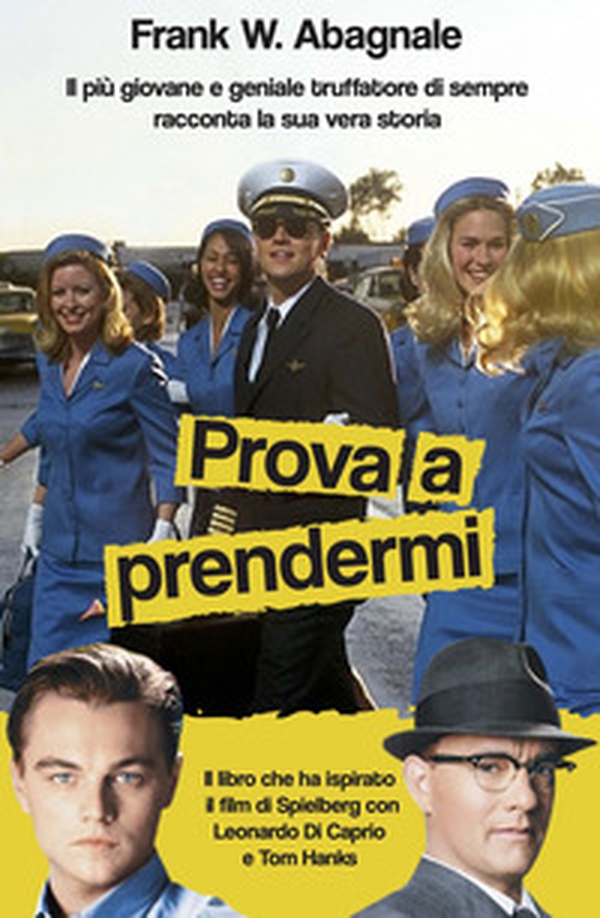 Prova a prendermi - Librerie.coop Prova a prendermi - Librerie.coop