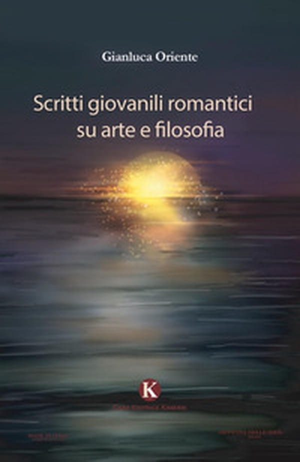Scritti giovanili romantici su arte e filosofia - Librerie.coop Scritti giovanili romantici su arte e filosofia - Librerie.coop