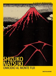 Omicidio al Monte Fuji - Librerie.coop