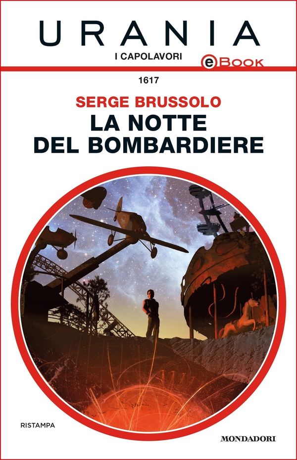 La notte del bombardiere (Urania) - Librerie.coop La notte del bombardiere (Urania) - Librerie.coop