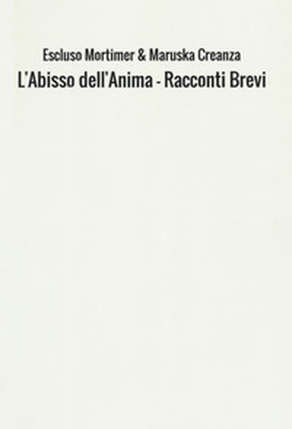 L'abisso dell'anima - Librerie.coop L'abisso dell'anima - Librerie.coop