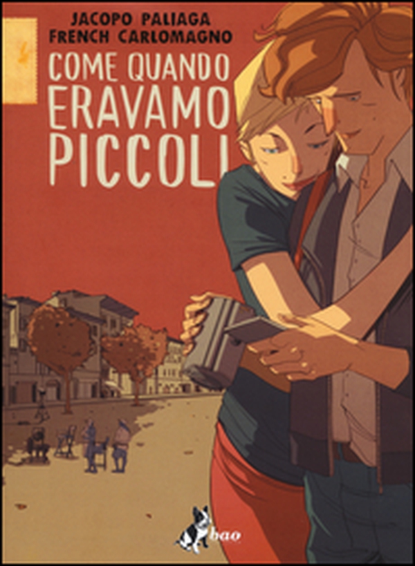 Come quando eravamo piccoli - Librerie.coop Come quando eravamo piccoli - Librerie.coop
