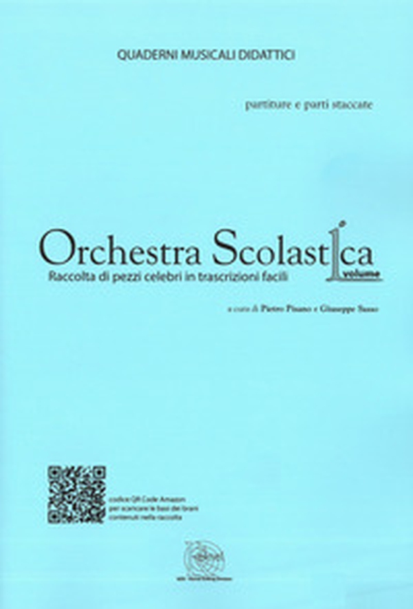 Orchestra scolastica. Raccolta di pezzi celebri in trascrizioni facili - Librerie.coop Orchestra scolastica. Raccolta di pezzi celebri in trascrizioni facili - Librerie.coop