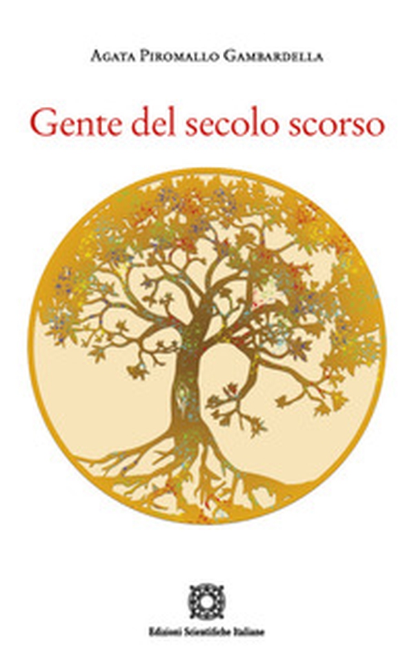 Gente del secolo scorso - Librerie.coop Gente del secolo scorso - Librerie.coop