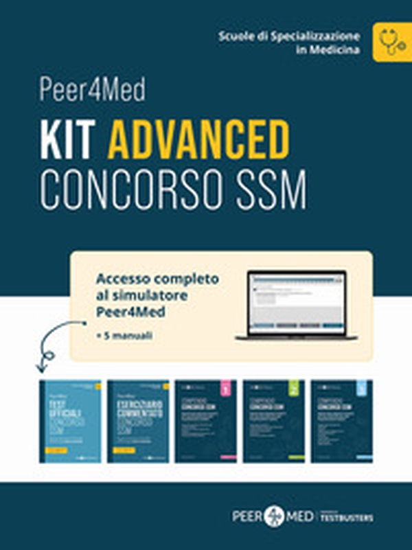 Peer4Med. Scuole di Specializzazione in Medicina. Kit Advanced Concorso SSM - Librerie.coop Peer4Med. Scuole di Specializzazione in Medicina. Kit Advanced Concorso SSM - Librerie.coop