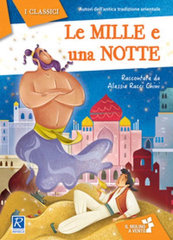 Le mille e una notte - Librerie.coop Le mille e una notte - Librerie.coop