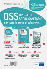 Kit dei concorsi per OSS Operatore Socio-sanitario. Volumi completi per la preparazione alle prove selettive - Librerie.coop