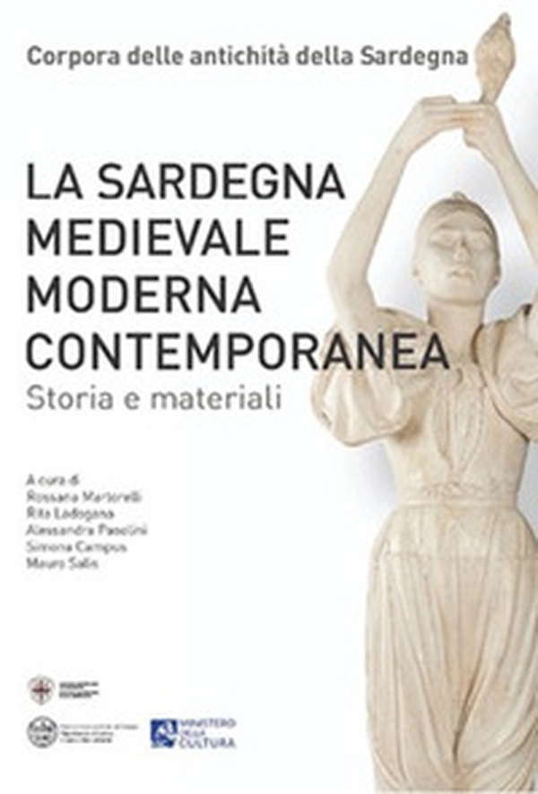La Sardegna medievale, moderna e contemporanea. Storia e materiali - Librerie.coop La Sardegna medievale, moderna e contemporanea. Storia e materiali - Librerie.coop