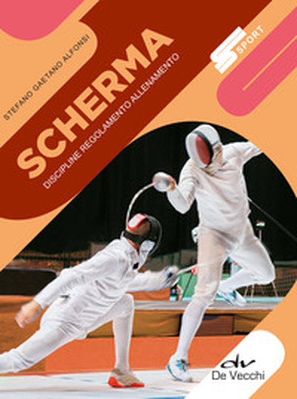 Scherma. Discipline, regolamento, allenamento - Librerie.coop Scherma. Discipline, regolamento, allenamento - Librerie.coop