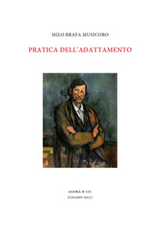 Pratica dell'adattamento - Librerie.coop Pratica dell'adattamento - Librerie.coop