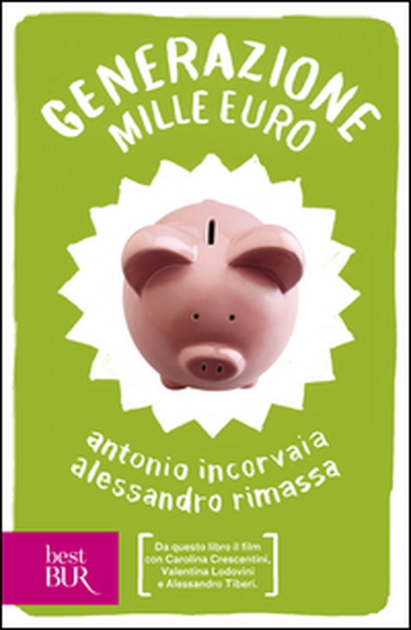Generazione mille euro - Librerie.coop Generazione mille euro - Librerie.coop