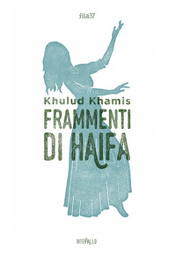Frammenti di Haifa - Librerie.coop Frammenti di Haifa - Librerie.coop