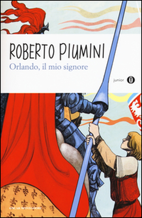 Orlando, il mio signore - Librerie.coop Orlando, il mio signore - Librerie.coop