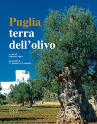 Puglia. Terra dell'olivo - Librerie.coop