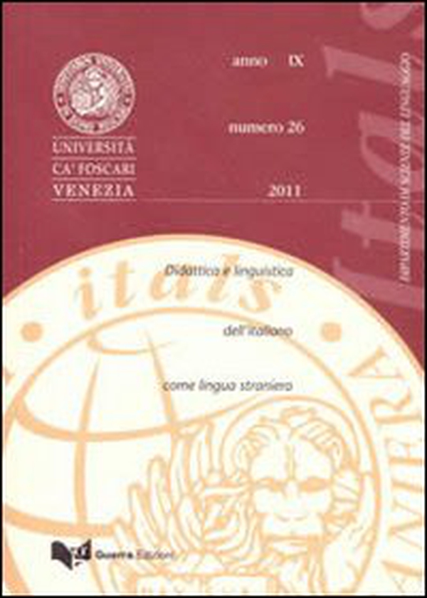 Itals. Didattica e linguistica dell'italiano come lingua straniera (2011) - Vol. 26 - Librerie.coop Itals. Didattica e linguistica dell'italiano come lingua straniera (2011) - Vol. 26 - Librerie.coop