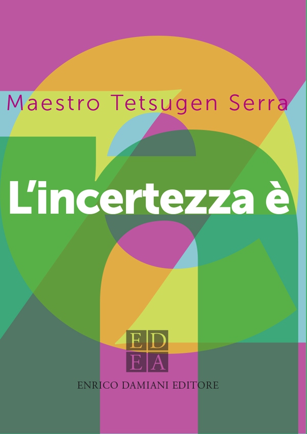 L'incertezza è zen - Librerie.coop L'incertezza è zen - Librerie.coop