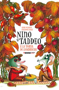 Nino & Taddeo e la torta di lombrichi - Librerie.coop