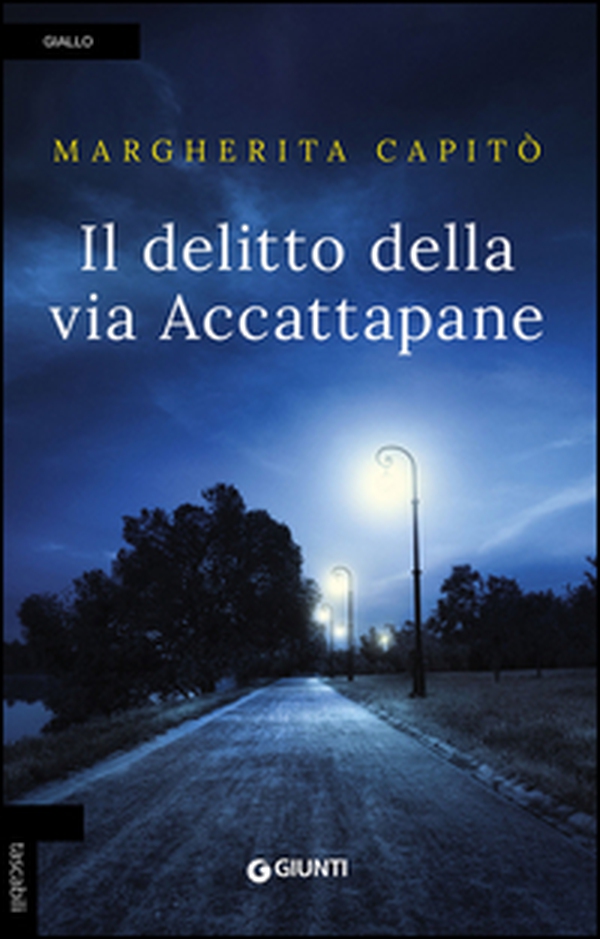 Il delitto della via Accattapane - Librerie.coop Il delitto della via Accattapane - Librerie.coop