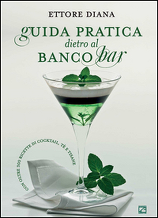 Guida pratica dietro al banco bar - Librerie.coop Guida pratica dietro al banco bar - Librerie.coop