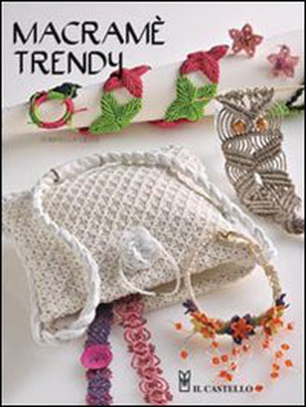 Macramè trendy - Librerie.coop Macramè trendy - Librerie.coop