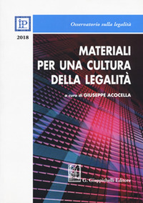 Materiali per una cultura della legalità 2018 - Librerie.coop Materiali per una cultura della legalità 2018 - Librerie.coop