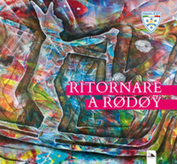 Ritornare a Rodoy - Librerie.coop Ritornare a Rodoy - Librerie.coop