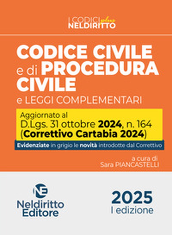Codice civile e procedura civile plus aggiornato al Decreto Correttivo Cartabia D.Lgs. 31 ottobre 2024, n. 164 - Librerie.coop Codice civile e procedura civile plus aggiornato al Decreto Correttivo Cartabia D.Lgs. 31 ottobre 2024, n. 164 - Librerie.coop