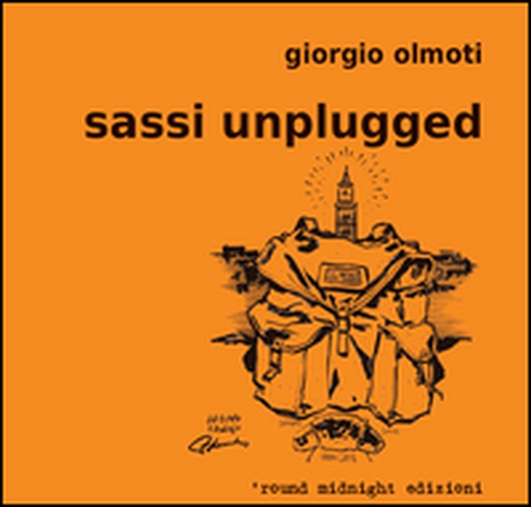 Sassi unlugged - Librerie.coop Sassi unlugged - Librerie.coop