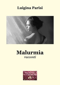 Malurmia - Librerie.coop