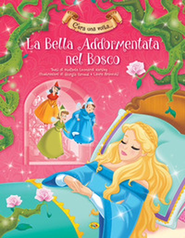 La bella addormentata nel bosco - Librerie.coop La bella addormentata nel bosco - Librerie.coop