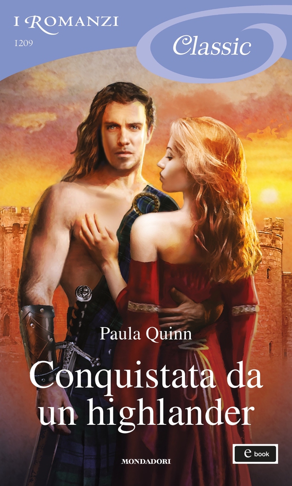 Conquistata da un highlander (I Romanzi Classic) - Librerie.coop Conquistata da un highlander (I Romanzi Classic) - Librerie.coop